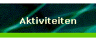 Aktiviteiten